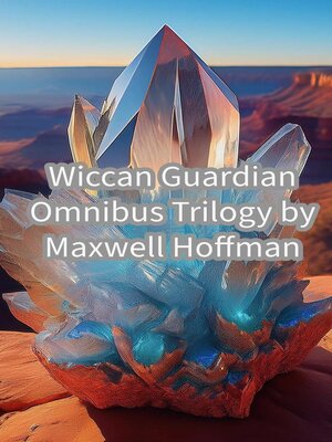 cover image of Wiccan Guardian Omnibus Trilogy